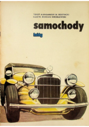 Samochody świata - Aleksander M. Rostocki - książka  wyd. 1977