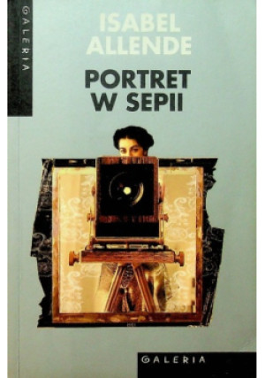 Portret w sepii - Isabel Allende - książka  wyd. 2005