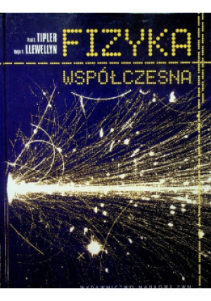 Fizyka współczesna - Ralph A. Llewellyn, Paul A. Tipler - książka  wyd. 2011