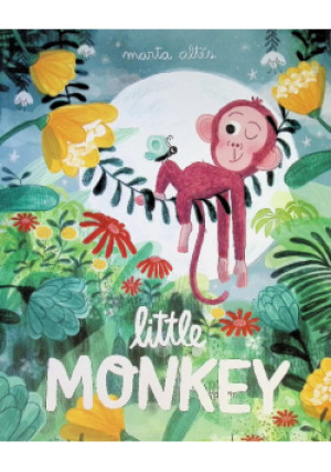 Little Monkey - Marta Altes - książka  wyd. 2017