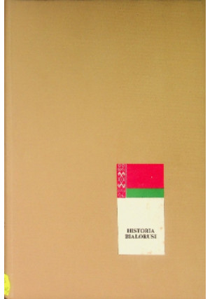 Historia Białorusi - Marceli Kosman - książka historyczna wyd. 1979