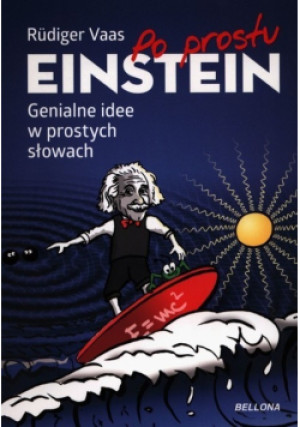 Po prostu Einstein - Rudiger Vaas - książka  wyd. 2020