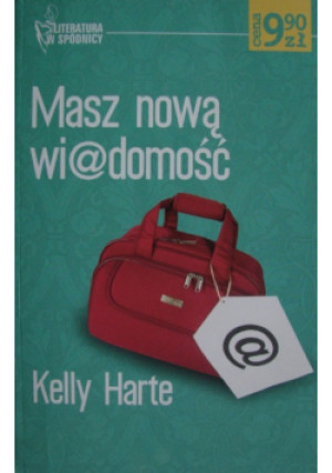 Masz nową wiadomość - Kelly Harte - książka  wyd. 2005