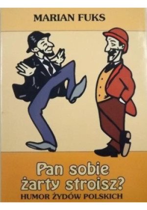 Pan sobie żarty stroisz ? - Marian Fuks - książka  wyd. 1998