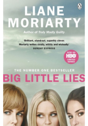 Big little lies - Liane Moriarty - książka  wyd. 2014