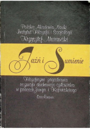 Jaźń i Sumienie - Krzysztof Murawski - książka  wyd. 1987