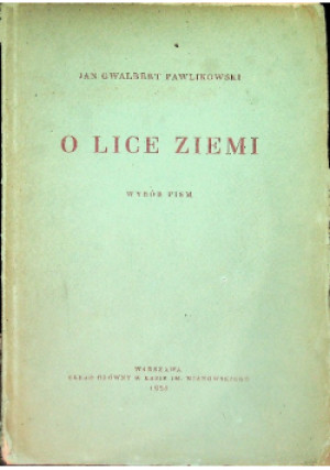 O lice ziemi 1938 r. - Jan Gwalbert Pawlikowski - książka  wyd. 1938
