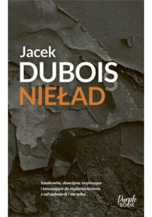 Nieład - Jacek Dubois - książka  wyd. 2023