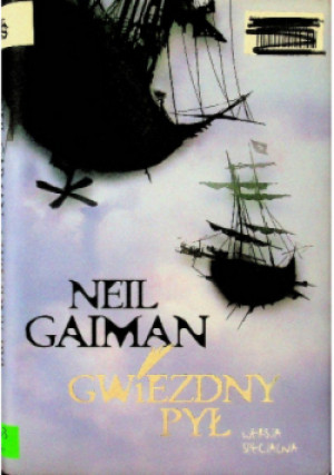 Gwiezdny pył - Neil Gaiman - książka fantasy wyd. 2007