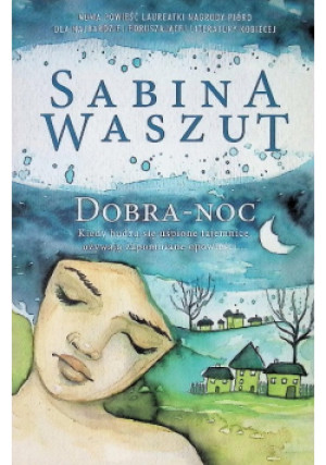 Dobra noc - Sabina Waszut - książka  wyd. 2018