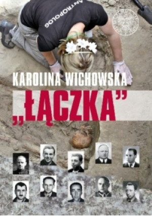 Łączka - Karolina Wichowska - książka historyczna wyd. 2015