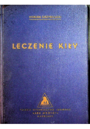 Leczenie kiły 1936 r. - Marian Grzybowski - książka  wyd. 1936