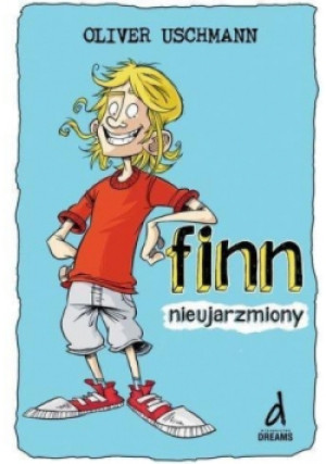 Finn Nieujarzmiony - Oliver Uschmann - książka  wyd. 2014