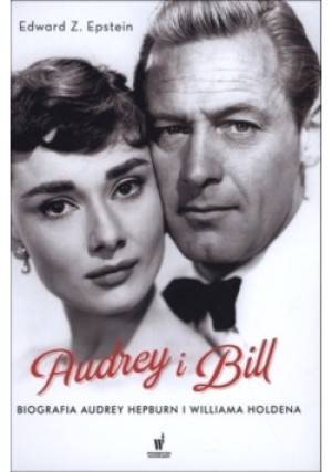 Audrey i Bill - Edward Z. Epstein - książka  wyd. 2015