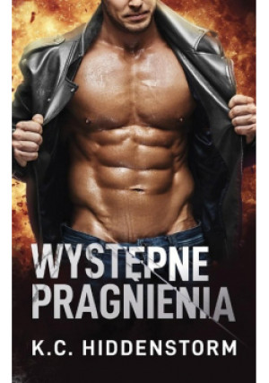 Występne pragnienia - K.C. Hiddenstorm, Hiddenstorm K.C. - książka  wyd. 2022