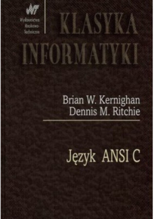 Język ANSI C - Brian W. Kernighan - książka  wyd. 2003
