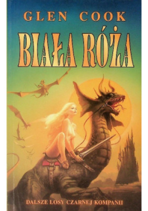 Biała róża Tom 5 - Glen Cook - książka  wyd. 2002