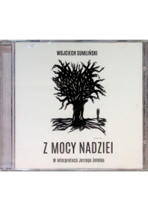 Z mocy nadziei Audiobook - Wojciech Sumliński - książka