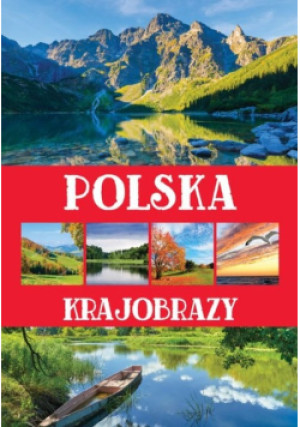 Polska. Krajobrazy - książka  wyd. 2016