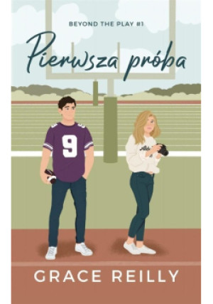 Pierwsza próba - Grace Reilly - książka  wyd. 2023