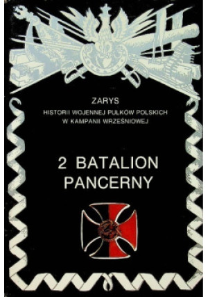 3 Batalion Pancerny - książka historyczna wyd. 1992