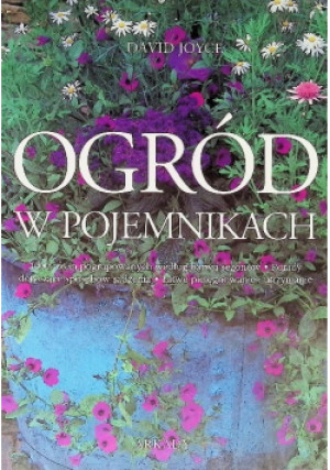 Ogród w pojemnikach - David Joyce - książka  wyd. 1998