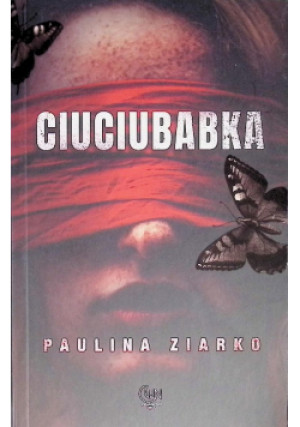 Ciuciubabka - Paulina Ziarko - książka  wyd. 2024