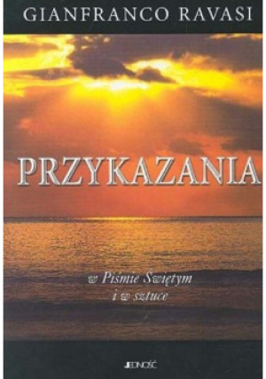 Przykazania - Gianfranco Ravasi - książka  wyd. 2003