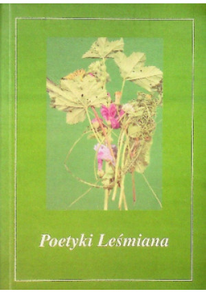 Poetyki Leśmiana - Bolesław Leśmian - książka  wyd. 2002