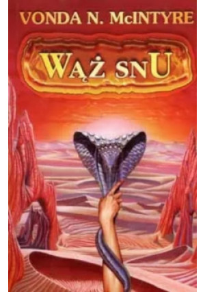 Wąż snu - Vonda N. McIntyre - książka fantasy wyd. 1999