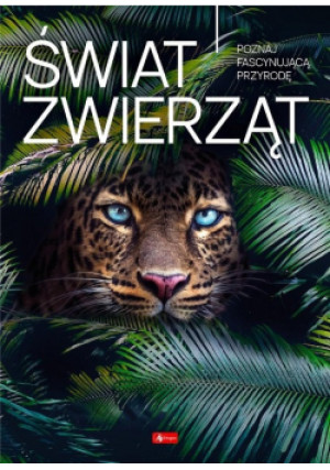 Świat zwierząt - Baturo Iwona - książka reportaż wyd. 2023