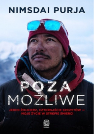Poza możliwe - Nimsdai Purja - książka reportaż wyd. 2021