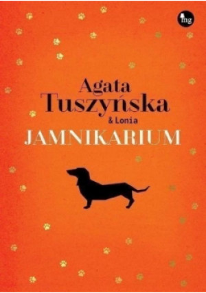 Jamnikarium - Agata Tuszyńska - książka  wyd. 2016