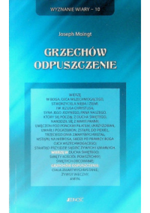 Grzechów odpuszczenie - Joseph Moingt - książka  wyd. 2007