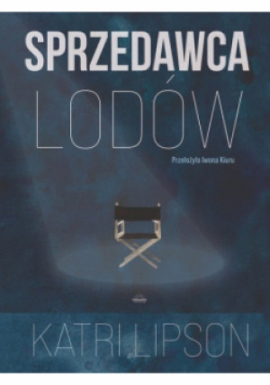 Sprzedawca Lodów - Katri Lipson - książka  wyd. 2021