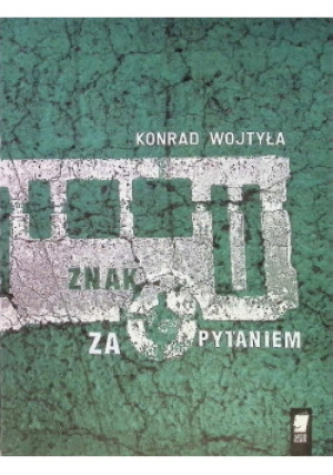 Znak za pytaniem - Konrad Wojtyła - książka  wyd. 2017