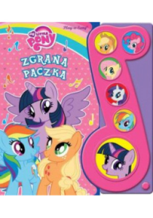 My Little Pony. Zgrana paczka - książka  wyd. 2017