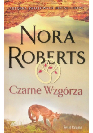 Czarne Wzgórza - Nora Roberts - książka  wyd. 2022