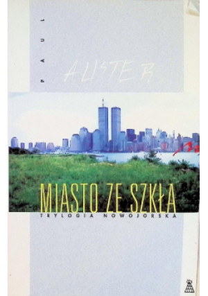 Miasto ze szkła - Paul Auster - książka  wyd. 1994