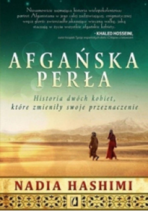 Afgańska perła - Nadia Hashimi - książka  wyd. 2015