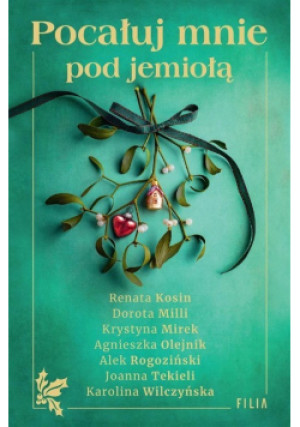 Pocałuj mnie pod jemiołą - książka  wyd. 2022