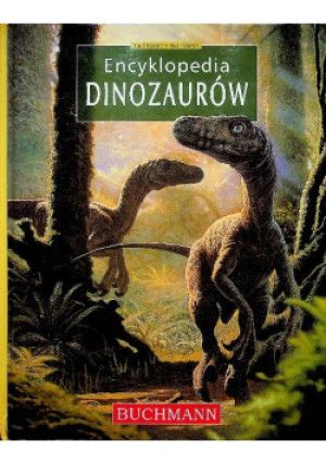 Encyklopedia dinozaurów - Paul Barrett, Raul Martin - książka  wyd. 2007