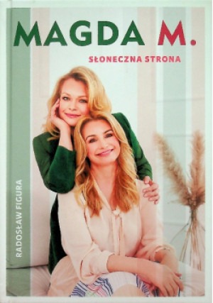 Magda M Słoneczna strona - Radosław Figura - książka  wyd. 2021