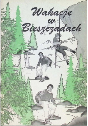 Wakacje w Bieszczadach - Artur Bata - książka  wyd. 1994