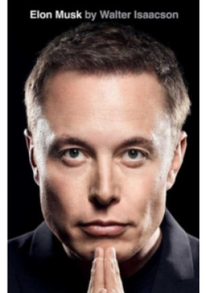 Elon Musk - Walter Isaacson - książka  wyd. 2023