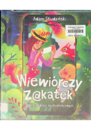 Wiewiórczy z@kątek - Adam Studziński - książka  wyd. 2019