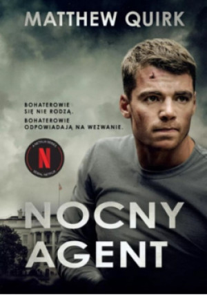 Nocny agent - Matthew Quirk - książka  wyd. 2025