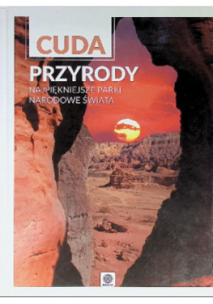 Cuda przyrody - książka  wyd. 2016