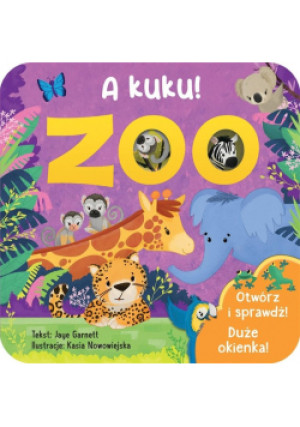 A kuku! Zoo - Garnett Jaye - książka  wyd. 2023