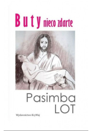 Buty nieco zdarte - Pasimba Lot - książka  wyd. 2021